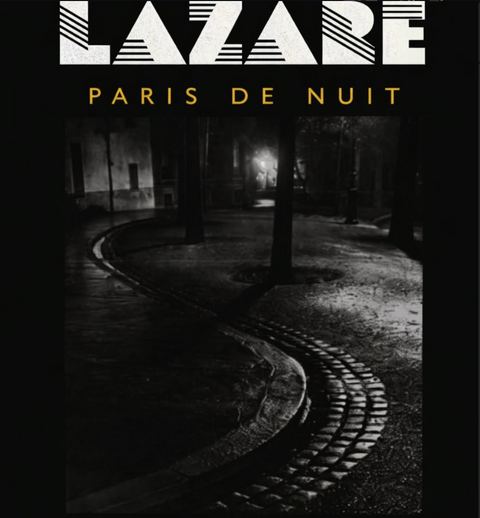 Paris de Nuit au Serpent à Plume